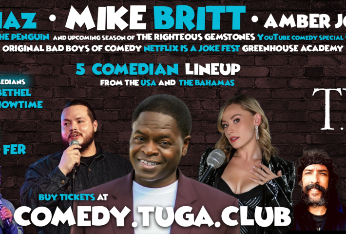 TUGA Comedy Club Presents Mike Britt, Hosted by Shad Fer!