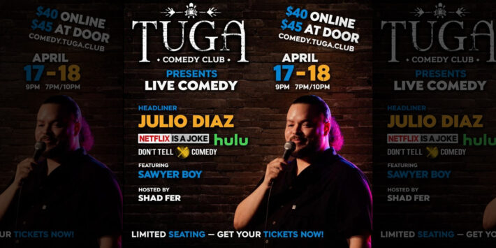 TUGA Comedy Club Presents HEADLINER: JULIO DIAZ